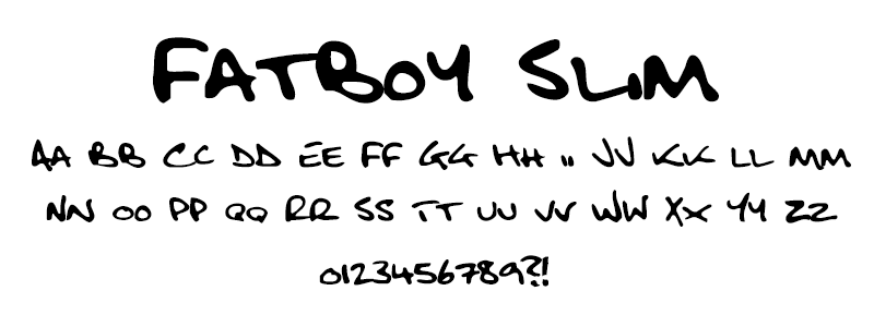 Hand: Fat Boy Slim font Hand: Fat Boy Slim font